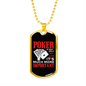 Poker is Much Important Gambler Necklace Stainless Steel or 18k Gold Dog Tag 24" Chain-Express Your Love Gifts