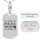 Police Mom Family Keychain Stainless Steel or 18k Gold Dog Tag Keyring-Express Your Love Gifts