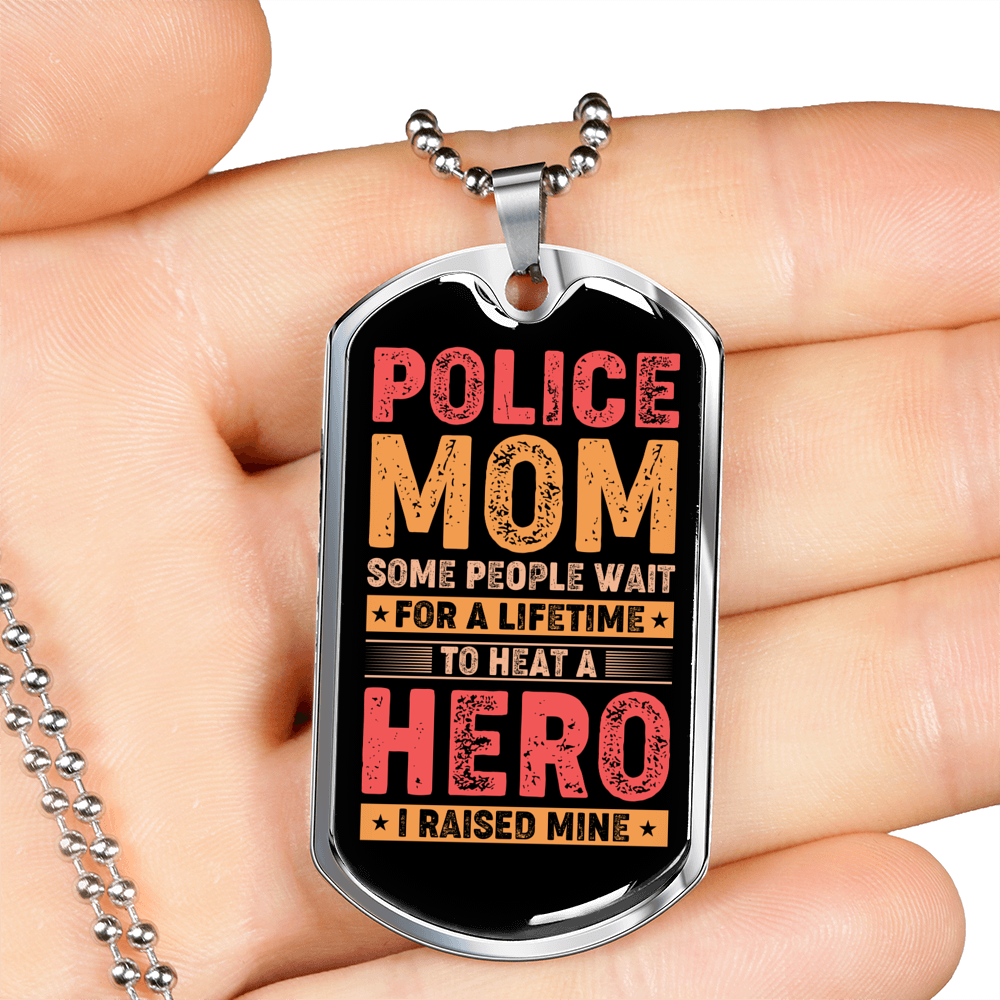 Police Mom Hero Necklace Stainless Steel or 18k Gold Dog Tag 24" Ball Chain-Express Your Love Gifts