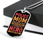 Police Mom Hero Necklace Stainless Steel or 18k Gold Dog Tag 24" Ball Chain-Express Your Love Gifts