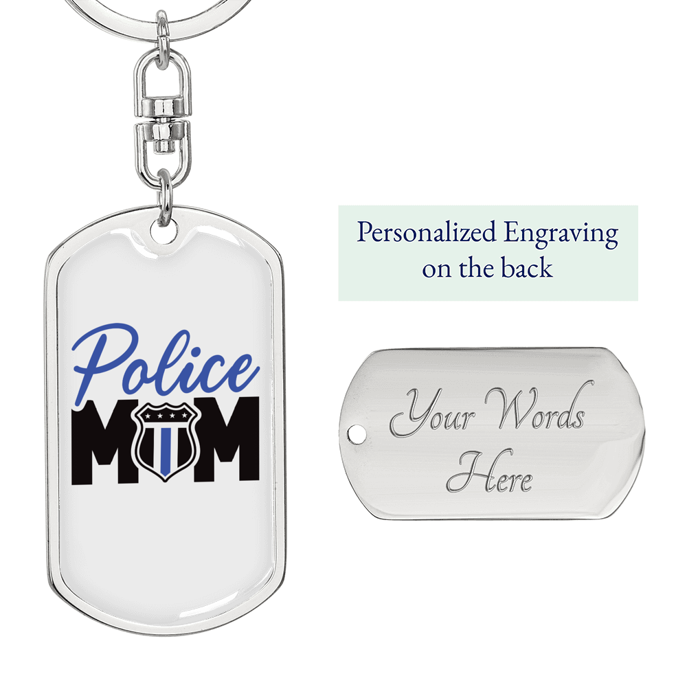 Police Mom Plain Design Keychain Stainless Steel or 18k Gold Dog Tag Keyring-Express Your Love Gifts