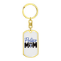 Police Mom Plain Design Keychain Stainless Steel or 18k Gold Dog Tag Keyring-Express Your Love Gifts