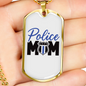 Police Mom Plain Design Necklace Stainless Steel or 18k Gold Dog Tag 24" Ball Chain-Express Your Love Gifts
