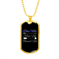 Police Wife Blessed Life Necklace Stainless Steel or 18k Gold Dog Tag 24"-Express Your Love Gifts