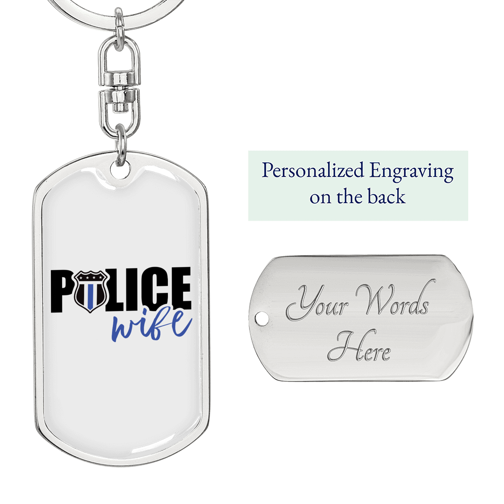 Police Wife Plain Keychain Stainless Steel or 18k Gold Dog Tag Keyring-Express Your Love Gifts