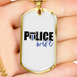 Police Wife Plain Necklace Stainless Steel or 18k Gold Dog Tag 24"-Express Your Love Gifts