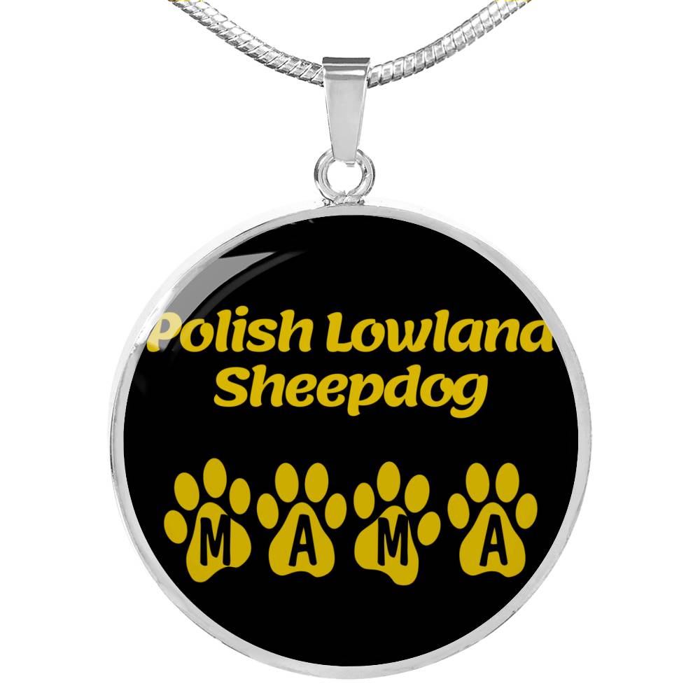 Polish Lowland Sheepdog Mama Circle Necklace Stainless Steel or 18k Gold 18-22" Dog Owner Lover-Express Your Love Gifts