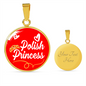 Polish Princess Circle Pendant Stainless Steel or 18k Gold 18-22"-Express Your Love Gifts