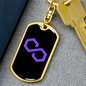 Polygon (MATIC) Crypto Cryptocurrency Keychain Stainless Steel or 18k Gold Dog Tag Keyring-Express Your Love Gifts
