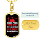 Power To The Weak Isaiah 40:29 Keychain Stainless Steel or 18k Gold Dog Tag Keyring-Express Your Love Gifts