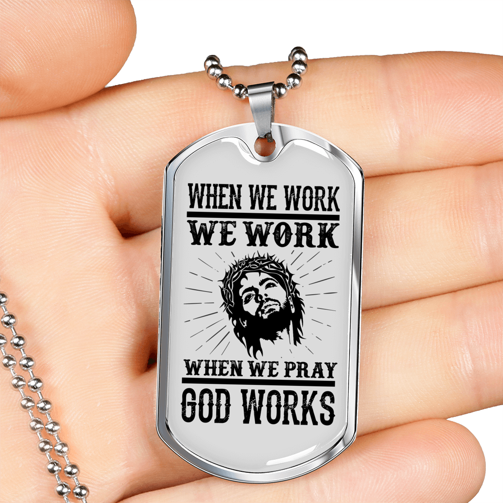 Pray God Works Christian Necklace Stainless Steel or 18k Gold Dog Tag 24" Chain-Express Your Love Gifts