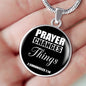 Prayer Changes Things Circle Necklace Stainless Steel or 18k Gold 18-22"-Express Your Love Gifts