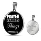 Prayer Changes Things Circle Necklace Stainless Steel or 18k Gold 18-22"-Express Your Love Gifts