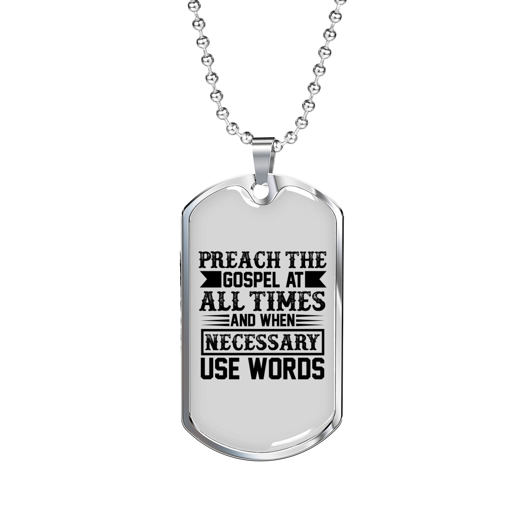 Preach Gospel Christian Necklace Stainless Steel or 18k Gold Dog Tag 24" Chain-Express Your Love Gifts