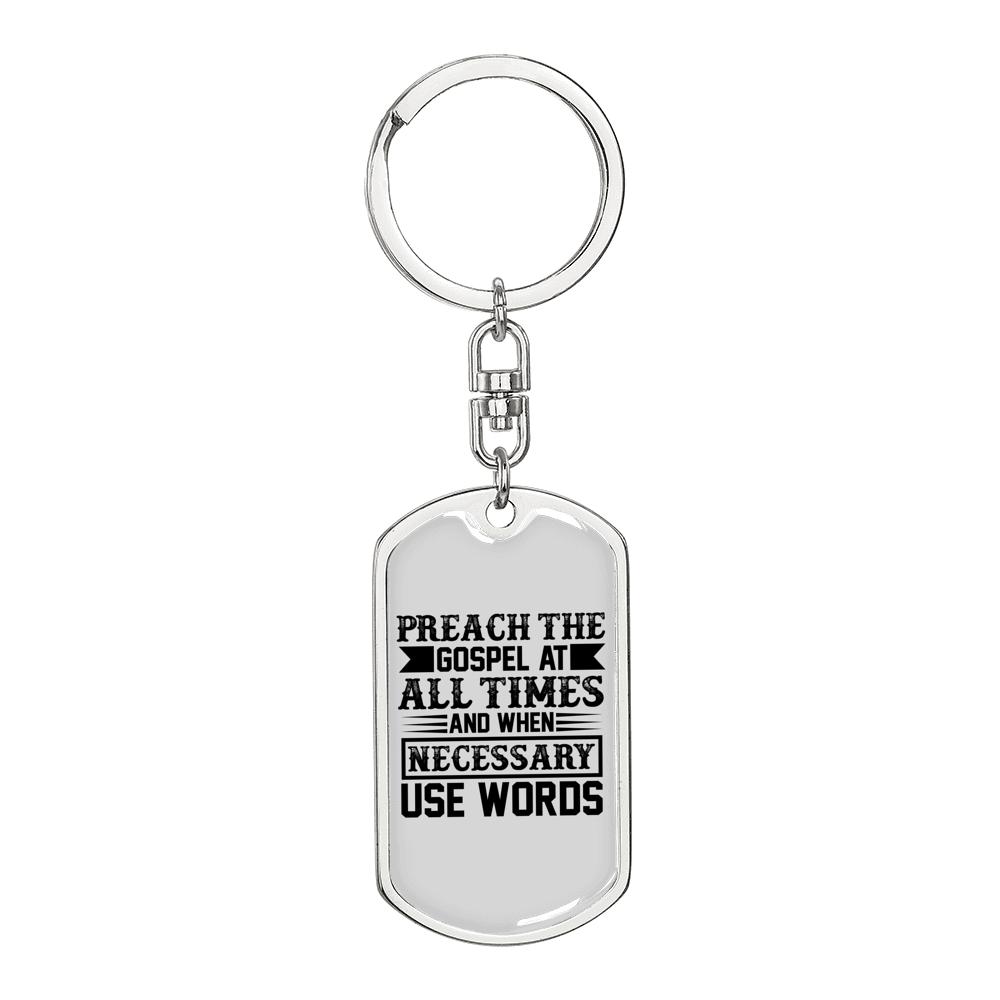 Preach The Gospel Keychain Stainless Steel or 18k Gold Dog Tag Keyring-Express Your Love Gifts