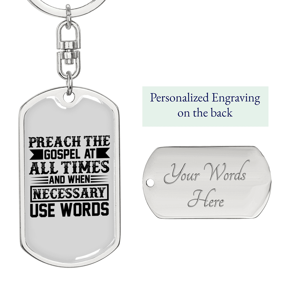 Preach The Gospel Keychain Stainless Steel or 18k Gold Dog Tag Keyring-Express Your Love Gifts