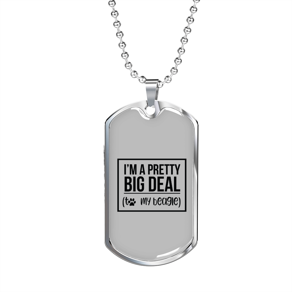 Pretty Big Deal Necklace Stainless Steel or 18k Gold Dog Tag 24" Chain-Express Your Love Gifts