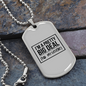 Pretty Big Deal Necklace Stainless Steel or 18k Gold Dog Tag 24" Chain-Express Your Love Gifts