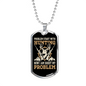 Problem Starts With Hunting Necklace Stainless Steel or 18k Gold Dog Tag 24" Chain-Express Your Love Gifts