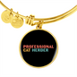 Professional Cat Herder Bracelet Stainless Steel or 18k Gold Circle Bangle-Express Your Love Gifts