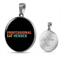 Professional Cat Herder Circle Necklace Stainless Steel or 18k Gold 18-22"-Express Your Love Gifts