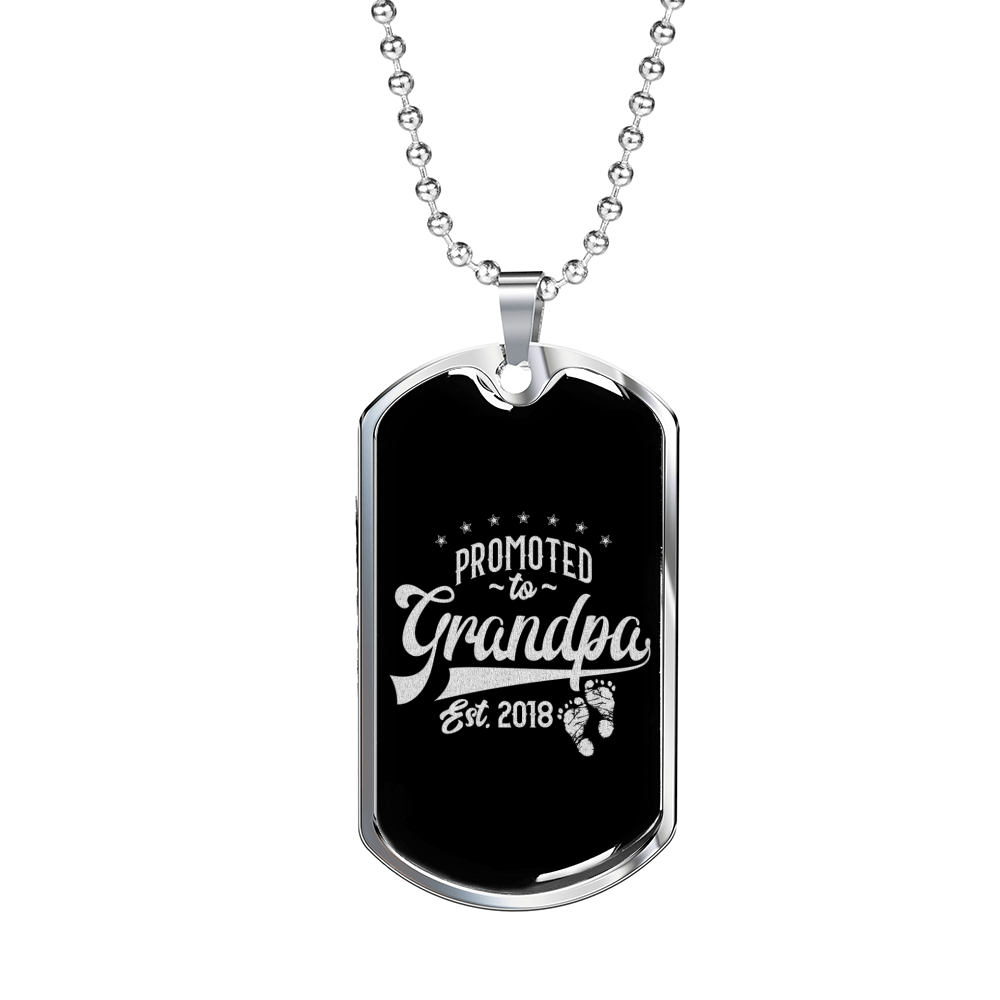 Promoted To Grandpa Dog Tag Stainless Steel or 18k Gold 24" Chain-Express Your Love Gifts
