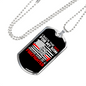 Proud Dad Of Firefighter Gift Stainless Steel or 18k Gold Dog Tag 24" Chain-Express Your Love Gifts