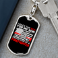 Proud Dad Of Firefighter Keychain Stainless Steel or 18k Gold Dog Tag Keyring-Express Your Love Gifts