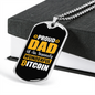 Proud Dad Wonderful Bitcoin Crypto Necklace Stainless Steel or 18k Gold Dog Tag 24" Chain-Express Your Love Gifts