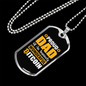 Proud Dad Wonderful Bitcoin Crypto Necklace Stainless Steel or 18k Gold Dog Tag 24" Chain-Express Your Love Gifts