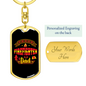 Proud Firefighter Dad Keychain Stainless Steel or 18k Gold Dog Tag Keyring-Express Your Love Gifts