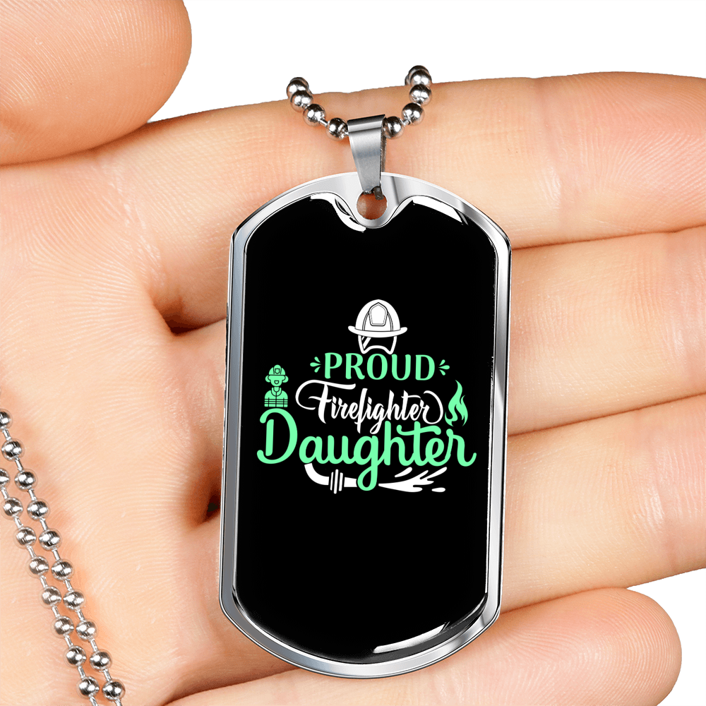 Proud Firefighter'S Daughter Necklace Stainless Steel or 18k Gold Dog Tag 24" Chain-Express Your Love Gifts