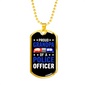 Proud Grandpa Of A Police Officer Necklace Stainless Steel or 18k Gold Dog Tag 24"-Express Your Love Gifts