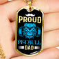 Proud Pitbull Dad Necklace Stainless Steel or 18k Gold Dog Tag 24" Chain-Express Your Love Gifts