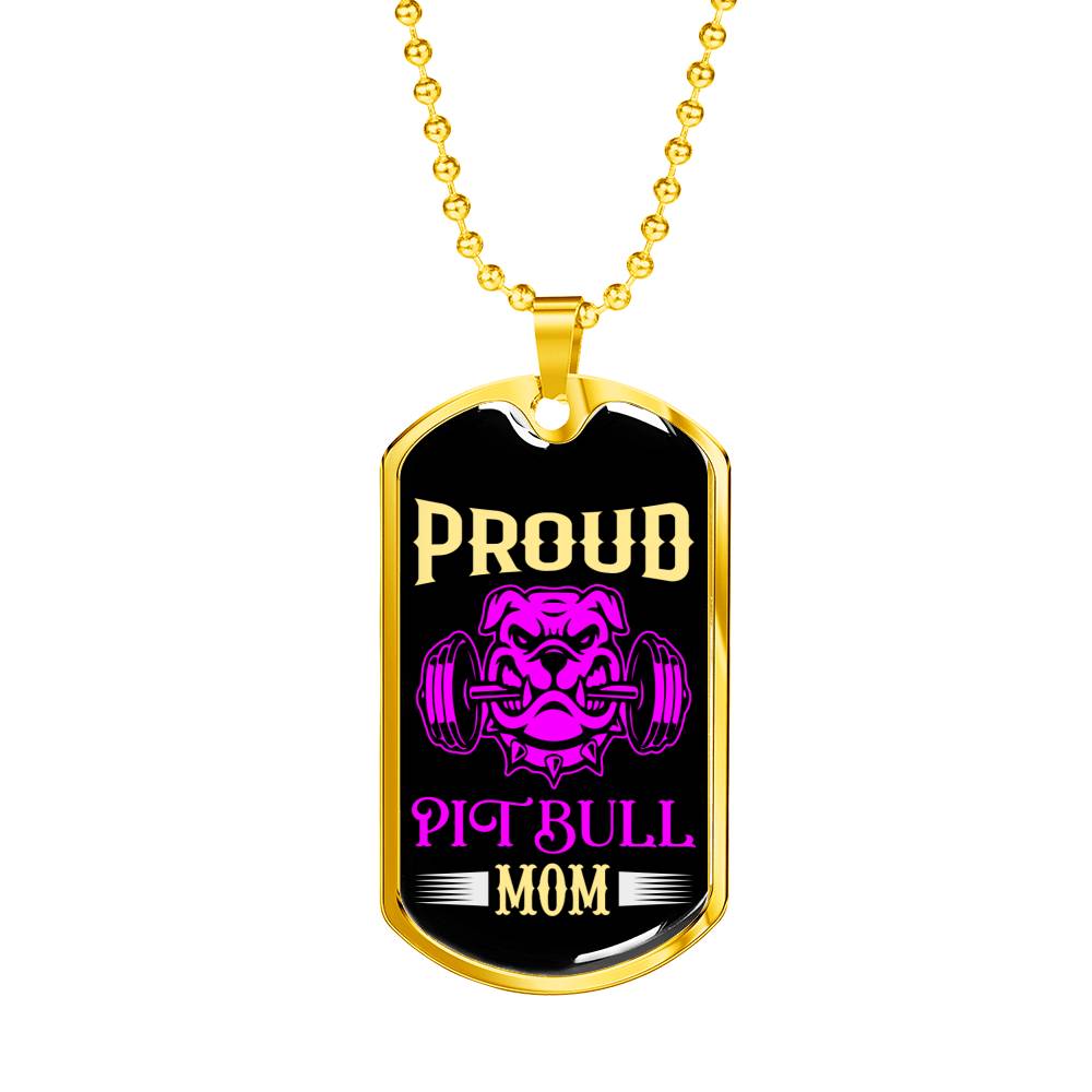 Proud Pitbull Mom Necklace Stainless Steel or 18k Gold Dog Tag 24" Chain-Express Your Love Gifts