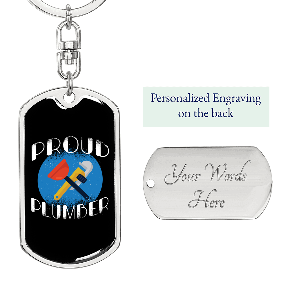 Proud Plumber Swivel Keychain Dog Tag Stainless Steel or 18k Gold-Express Your Love Gifts