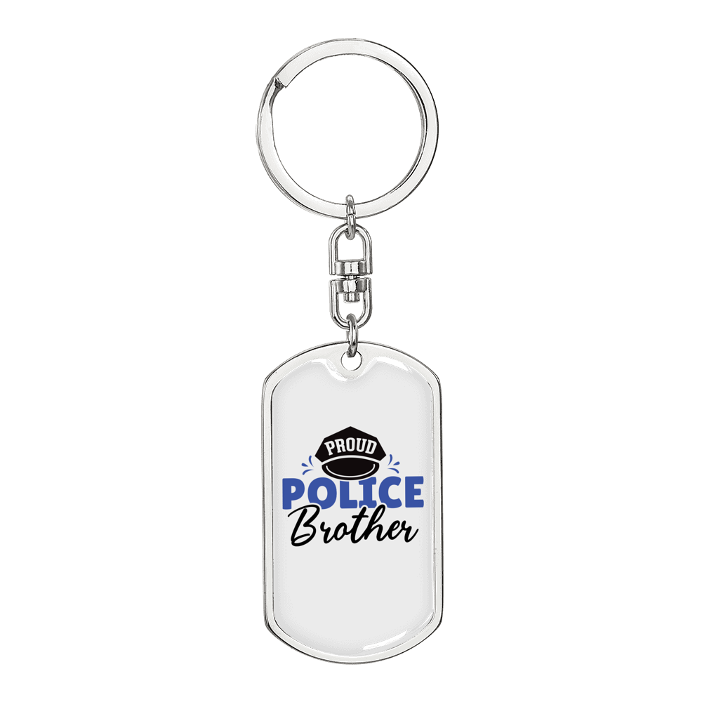Proud Police Brother Keychain Stainless Steel or 18k Gold Dog Tag Keyring-Express Your Love Gifts