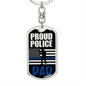 Proud Police Dad Dog Tag Pendant Keychain Stainless Steel or 18k Gold-Express Your Love Gifts