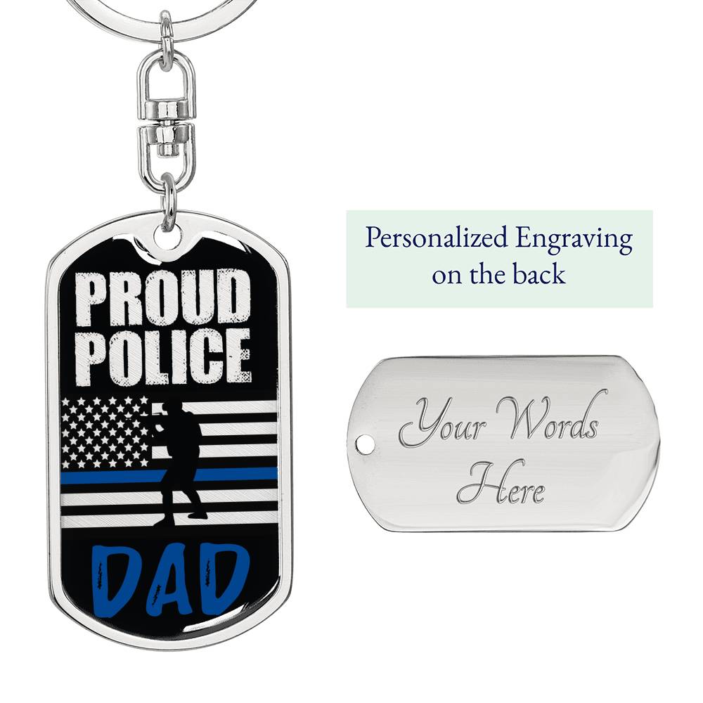 Proud Police Dad Dog Tag Pendant Keychain Stainless Steel or 18k Gold-Express Your Love Gifts