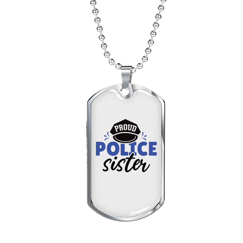 Proud Police Sister Necklace Stainless Steel or 18k Gold Dog Tag 24"-Express Your Love Gifts