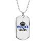 Proud Police Sister Necklace Stainless Steel or 18k Gold Dog Tag 24"-Express Your Love Gifts