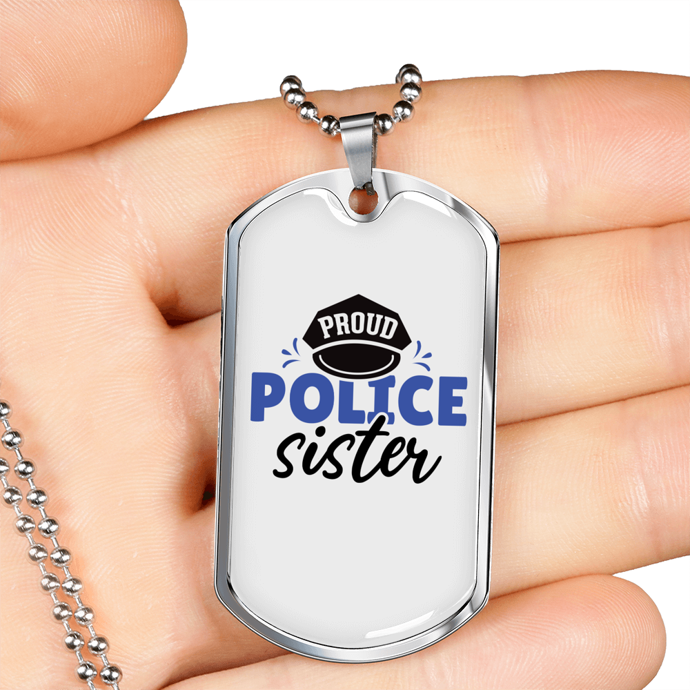 Proud Police Sister Necklace Stainless Steel or 18k Gold Dog Tag 24"-Express Your Love Gifts