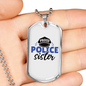 Proud Police Sister Necklace Stainless Steel or 18k Gold Dog Tag 24"-Express Your Love Gifts