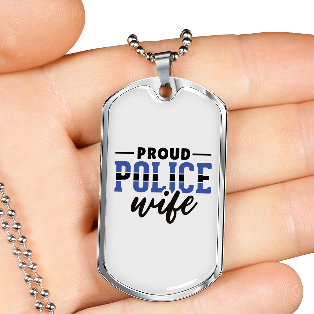 Proud Police Wife Necklace Stainless Steel or 18k Gold Dog Tag 24"-Express Your Love Gifts