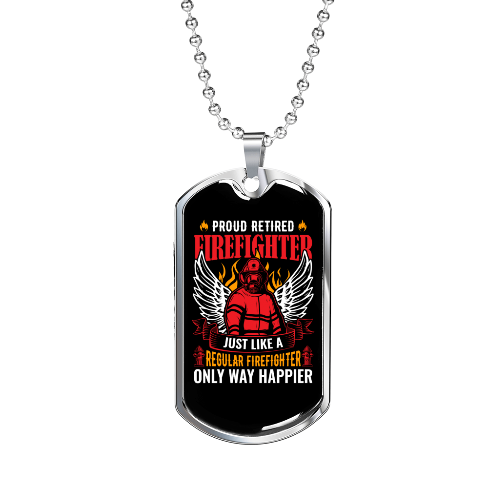 Proud Retired Firefighter Gift Stainless Steel or 18k Gold Dog Tag 24" Chain-Express Your Love Gifts