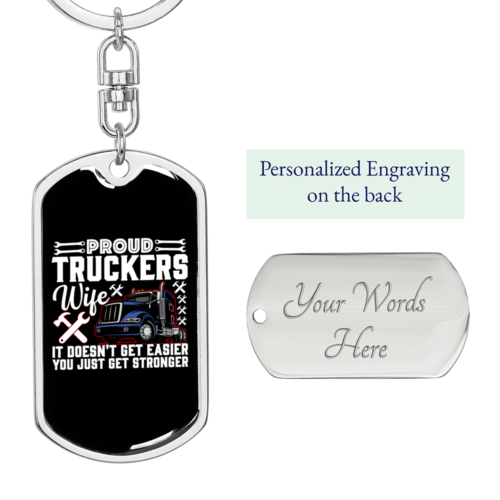 Proud Truckers Wife Swivel Keychain Dog Tag Stainless Steel or 18k Gold-Express Your Love Gifts