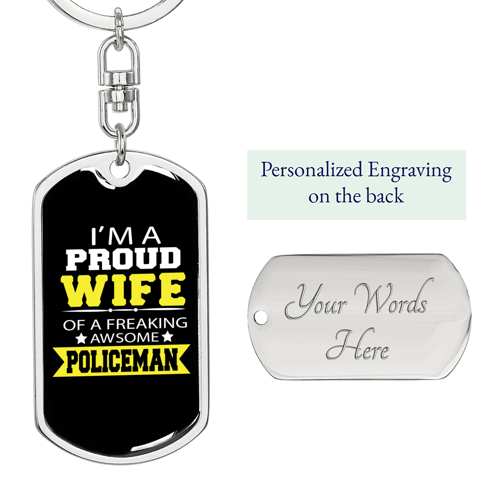 Proud Wife Of A Policeman Keychain Stainless Steel or 18k Gold Dog Tag Keyring-Express Your Love Gifts