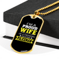 Proud Wife Of A Policeman Necklace Stainless Steel or 18k Gold Dog Tag 24"-Express Your Love Gifts