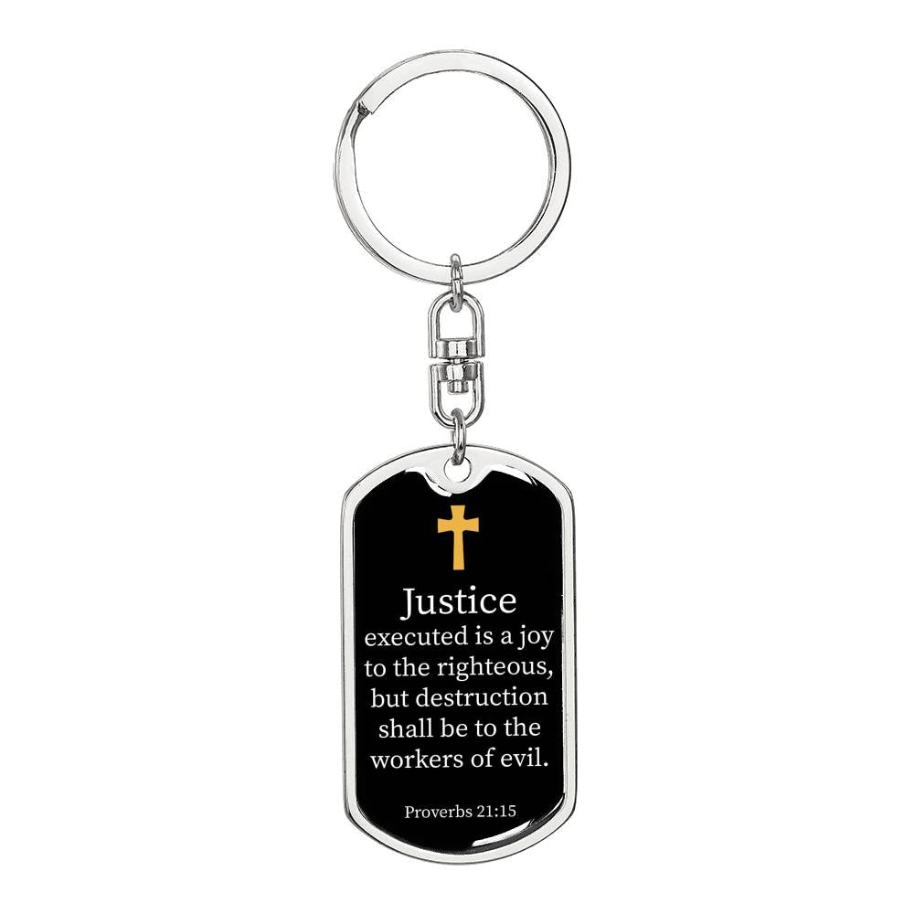 Proverbs 21.15 Dog Tag Pendant Keychain Stainless Steel or 18k Gold-Express Your Love Gifts