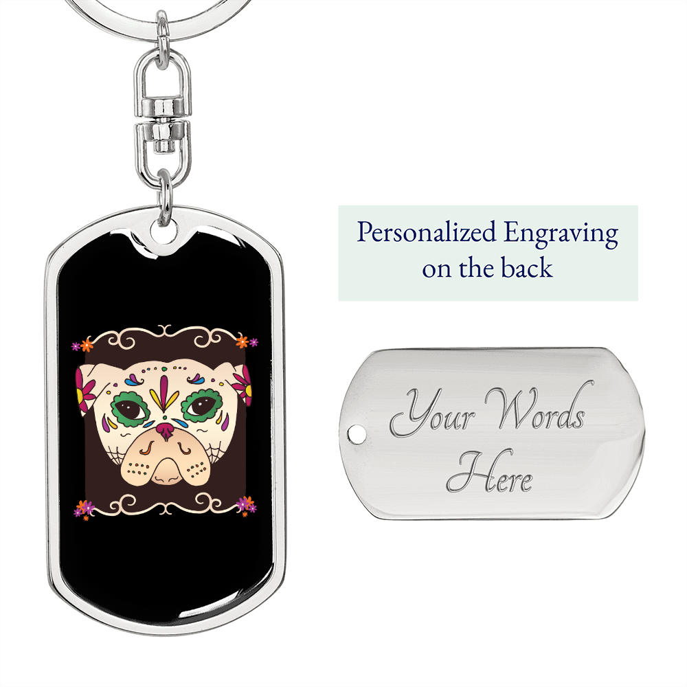 Pug Sugar Skull Keychain Stainless Steel or 18k Gold Dog Tag Keyring-Express Your Love Gifts